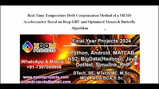 Real Time Temperature Drift Compensation Method of a MEMS Accelerometer Based on Deep GRU