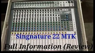 Soundcraft Signature 22 MTK (Multitrack) Review In Hindi with full information || Close Look