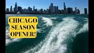Back on the Water - 2024 Chicago Boating Season Kick Off!