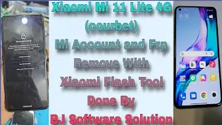 Xiaomi Mi 11 Lite 4G {courbet} Mi Account and Frp Unlock With Xiaomi Flash Tool Done By BJ Software