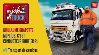 Mon Job, c’est transporteur de camions