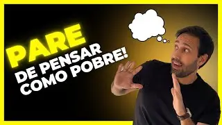 Como os ricos pensam? MINDSET DA RIQUEZA!