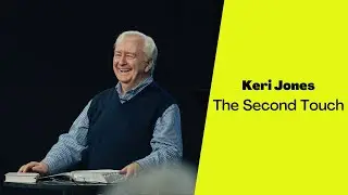 Keri Jones: The Second Touch
