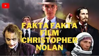 FAKTA FAKTA FILM KARYA CHRISTOPHER NOLAN