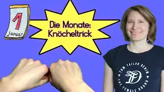 Wie lang sind unsere Monate? Knöcheltrick