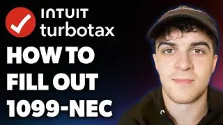 How to Fill Out 1099-nec Turbotax (Full 2025 Guide)