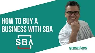 SBA 7a Loan to Buy a Business
