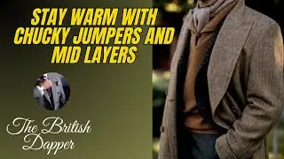 Stay Warm With Chunky Jumpers And Mid Layers