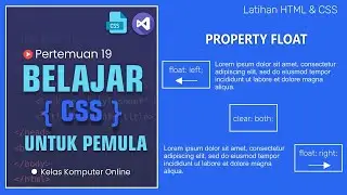 Belajar HTML Dan CSS Dari Nol Mastering CSS Float: Cara Mudah Mengatur Layout dengan Float!