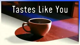 Tastes Like You - Gideon Original Song