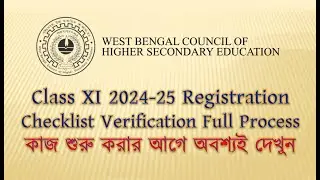 Class XI 2024 25 Registration Checklist Verification Full Process