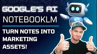A.I. Google NotebookLM Tutorial ✅ How To Use Google NotebookLM A.I. In Your Business