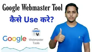 Google Search Console | How to use Google Webmaster Tools in Hindi | Blogging guide by Niraj Yadav