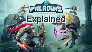 Paladins Explained (A Beginner's Guide)