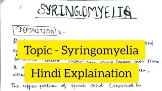 Syringomyelia | Definition | Etiology | Signs & Symptoms | Diagnosis | Treatment |