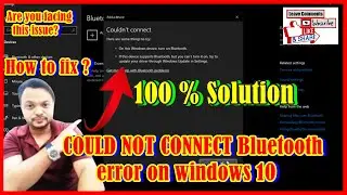 COULD NOT CONNECT error on windows 10 || Bluetooth on off button missing windows 10