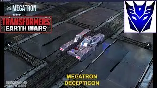 [*/\*] Transformers Earth Wars - Unlock Decepticon MEGATRON (3 STAR) and Gameplay