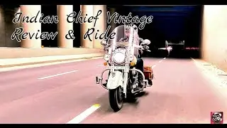 INDIAN CHIEF VINTAGE: REVIEW & RIDE