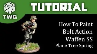 Bolt Action Tutorial: How To Paint Waffen SS - Plane Tree Spring Camo