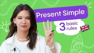 What is Present Simple? Basic rules for kids and adults 🔥 English Grammar with All Right 💜