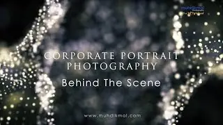Behind The Scene of a Studio Corporate Portrait Photography Session by Muhd Ikmal Photography