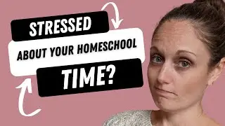 Don't have enough TIME in your Catholic Homeschool?