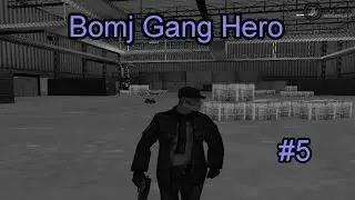 Bomj Gang Hero 5