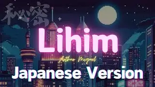 Lihim - Arthur Miguel, Japanese Version (Cover by Hachi Joseph Yoshida)