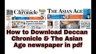 How to download Deccan Chronicle & Asian Age newspaper in pdf