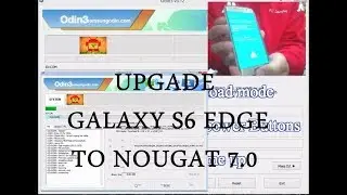 Flash samsung galaxy S6 Edge Nougat 7.0 Fix Odin failed G925F/I/K/FQ/L/V/T/0/R4/ R6/R7/S/W8