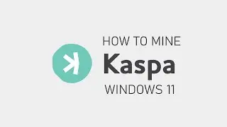How to mine Kaspa (KAS) using Windows 11