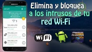 ● ○ How to block intruders from your Wi-Fi network from your android ○ ● | Franklin Tecnologia SD |