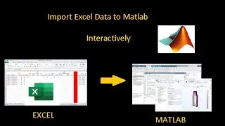 Read Data From Excel to Matlab Interactively