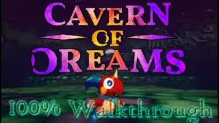 Cavern of Dreams - 100% Walkthrough With Timestamps No Commentary