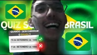 QUIZ SOBRE O BRASIL !!!