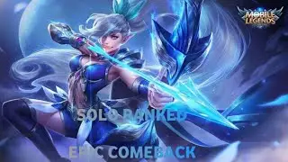 miya epic comeback solo rank  mobile Legends