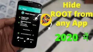 Ways To HIDE ROOT in Magisk 2020 | How to Hide ROOT from Apps in HINDI | Latest Method