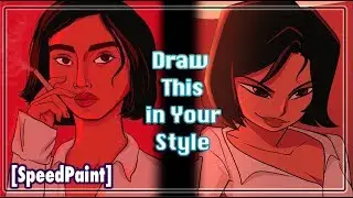 Draw This in Your Style Challenge - [Speedpaint]