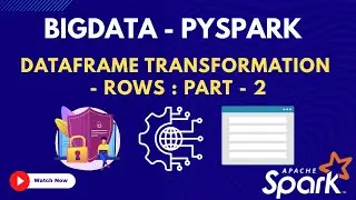 26.Dataframe Transformation   Rows
