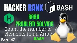 Count the number of element in an Array | Hacker Rank Bash Problem solving #linux #opensource #bash