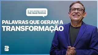 Série: O Milagre Está Na Sua Boca | Palavras Que Geram A Transformação // Abe Huber