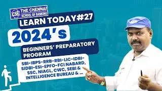 BANK EXAM COACHING IN CHENNAI | 2024’s  BEGINNERS’ PREPARATORY PROGRAM | DAY-27