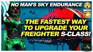 No Mans Sky S CLASS FREIGHTER 2022 Upgrade Guide