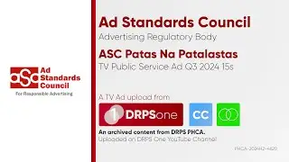ASC Patas Na Patalastas TV Public Service Ad Q3 2024 15s [CC/ST]