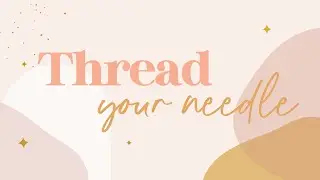 How to Thread Your Embroidery Needle - Learn Embroidery Basics