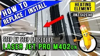 👍💯How to Replace & Install a Fuser Heating Element | RM2-5425-HE