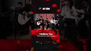 I Believe You - Sarah Naldz Feat. Adam Vallentino #jdrecords #music #covermusic #liriklagu #jdmusic