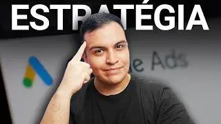 É assim que faço meus clientes VENDEREM NO GOOGLE ADS | Passo a passo na prática