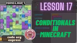 Lesson 17 Conditionals in Minecraft: Voyage Aquatic