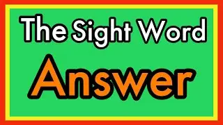 Learn The Sight Word Answer And Its Meaning | Sight Word Answer Song | Nitty Gritty Phonics